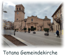 Totana Gemeindekirche